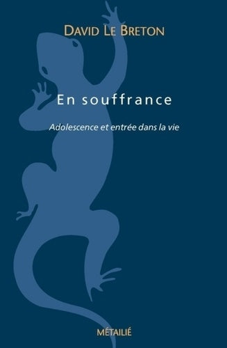 En souffrance: Adolescence et entrée dans la vie