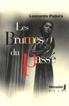 Les brumes du passé