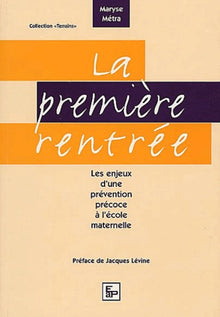 La première rentrée