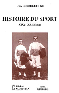 Histoire du sport XIXème XXème siècles