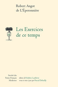 Les Exercices de ce temps