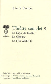 La Bague de l'oubli, La Clorinde, La Belle Alphèdre