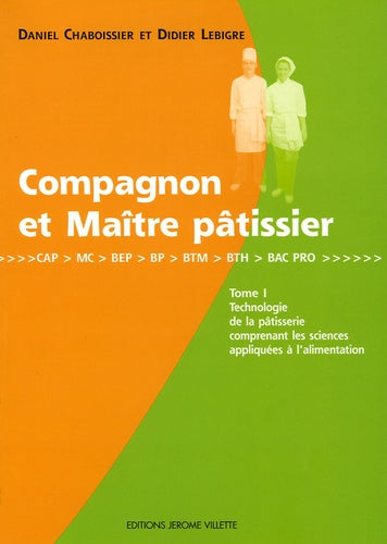 Compagnon et maître pâtissier
