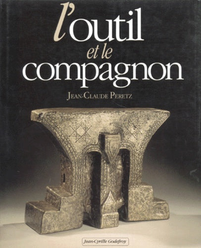 L'outil et le compagnon