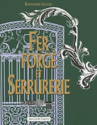 Fer forgé et serrurerie