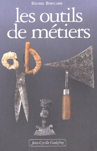 Outils De Metiers (Les)