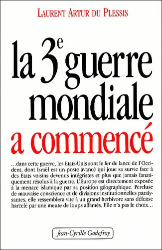 La Troisième guerre mondiale a commencé