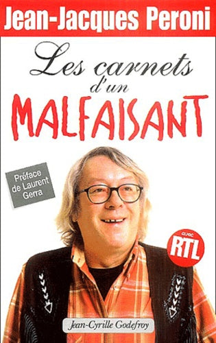 Les carnets d'un malfaisant