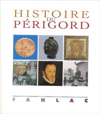 HISTOIRE DU PERIGORD