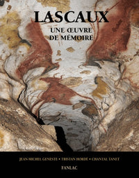 LASCAUX UNE OEUVRE DE MEMOIRE