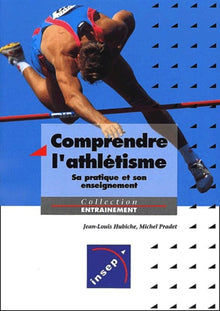 Comprendre l'athlétisme