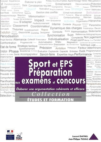 Sport et EPS, préparation aux examens et concours - élaborer une argumentation cohérente et efficace