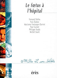 Le foetus à l'hôpital