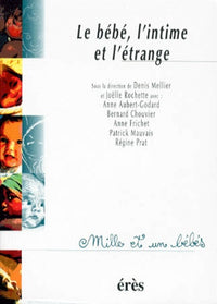 1001 BB 013 - Bébé, l'intime et l'étrange