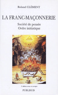 La Franc-Maçonnerie