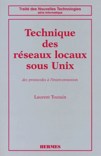 Technique des réseaux locaux sous Unix