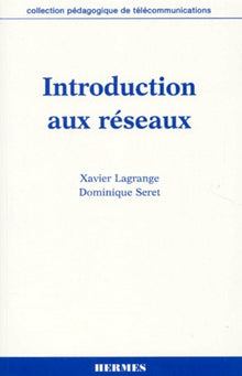 Introduction aux réseaux