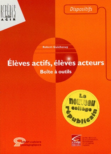 Elèves actifs, élèves acteurs: Boîte à outils