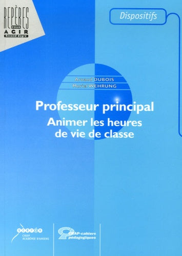 Professeur principal: Animer les heures de vie de classe
