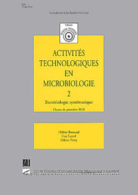 Activités technologiques en microbiologie : bactériologie systématique
