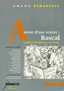 Autour d'une oeuvre : Rascal