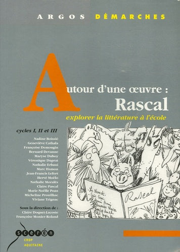 Autour d'une oeuvre : Rascal