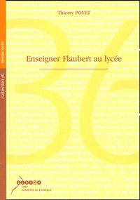 Enseigner Flaubert au Lycée