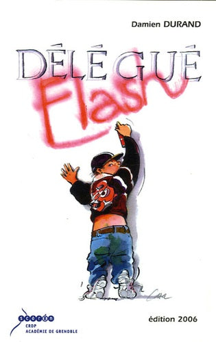 Délégué Flash