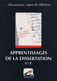 Apprentissages de la dissertation, 3e-2de
