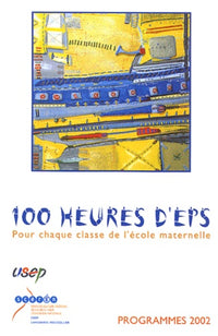100 heures d'EPS: Pour chaque classe de l'école maternelle