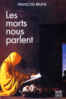 Les morts nous parlent