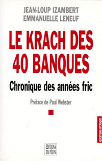 Le Krach des 40 banques