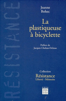 La plastiqueuse à bicyclette