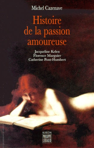 Histoire de la passion amoureuse