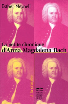 Petite chronique d Anna Magdalena Bach