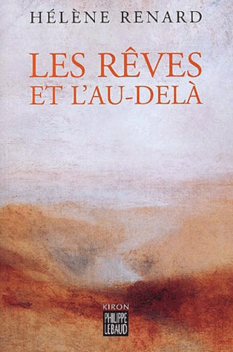 Les rêves et l'Au-delà