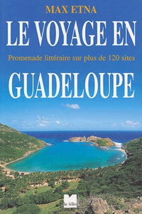 Voyage en Guadeloupe