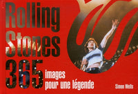 Rolling Stones: 365 Images pour une légende