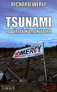Tsunami, la vérité humanitaire