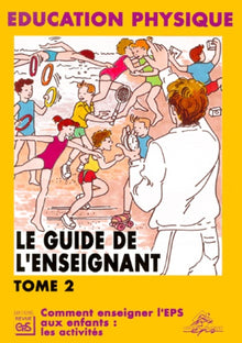 Le Guide de l'enseignant, tome 1