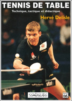 Tennis De Table. Technique, Tactique Et Didactique