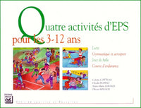 Quatre activités d'EPS pour les 3-12 ans