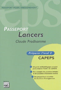 Lancers: Préparer l'oral 2 du CAPEPS
