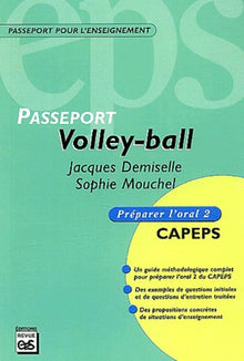 Volley-ball: Préparer l'oral 2 CAPEPS