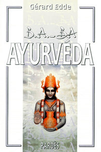 B.A.-BA de l'Ayurvéda