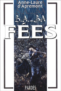 B.A.-BA des fées