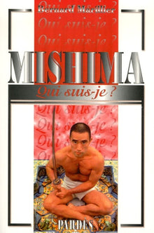 Qui suis-je? Mishima