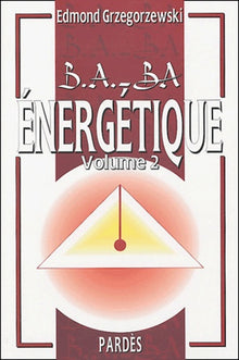 B.A.-BA de l'énergétique