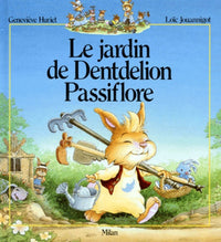 Le jardin de Dentdelion Passiflore