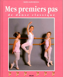 Mes premiers pas de danse classique